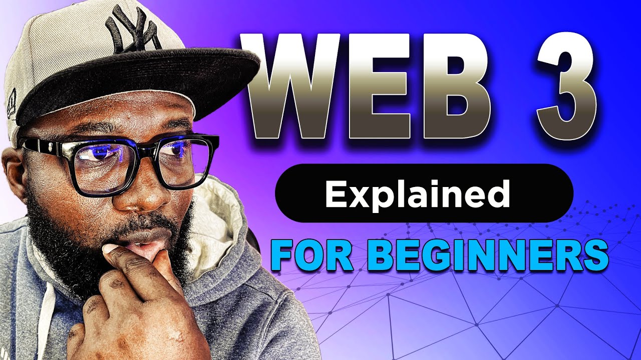 Web3 Explained for Beginners | The Future of the Internet - YouTube