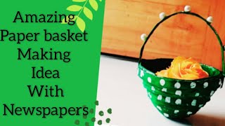 Amazing basket making idea with newspapers // simple craft ideas