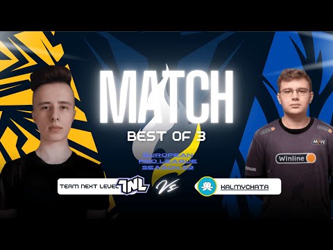 TEAM NEXT LEVEL vs Kalmychata BO3 | European Pro League Season 29