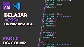 Belajar CSS Untuk Pemula 2025 | Part 1: Background Color