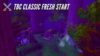 CozyAzeroth: Burning Crusade Classic Fresh Start (World of Warcraft TBC Classic Live Stream)