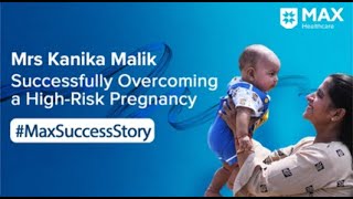 Treatment for High-Risk Pregnancy │Patient Success Story │Max Smart Hospital, Saket