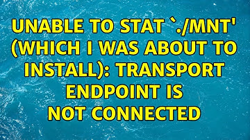 Unable to stat `./mnt