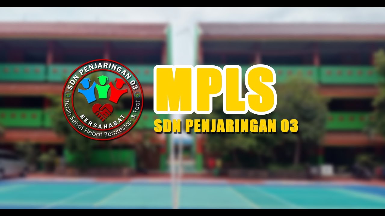 MPLS | SDN PENJARINGAN 03 | 2021-2022