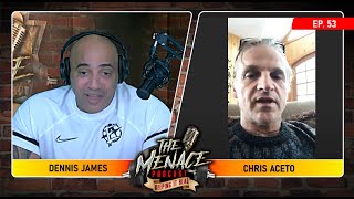 Chris Aceto On The Menace Podcast