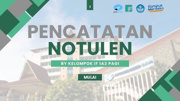 Video Presentasi PBL Pencatatan Notulen | IF1A-3 Pagi
