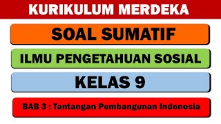 SMART LEARNING | SUMMATIVE QUESTIONS FOR CLASS 9 SOCIAL SCIENCES CHAPTER 3 INDEPENDENT CURRICULUM