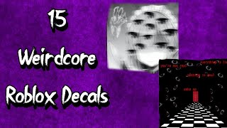 15 Weirdcore ROBLOX Decals! (With Codes!)