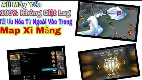 Fix Lag Liên Quần Mùa 10 - Fix lag Mới Nhất Map Xi Măng Và Màn Đêm Vô Tận | Giảm Lag Siêu Bá Đạo