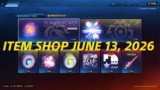 Rocket League ITEM SHOP JUNE 13, 2026