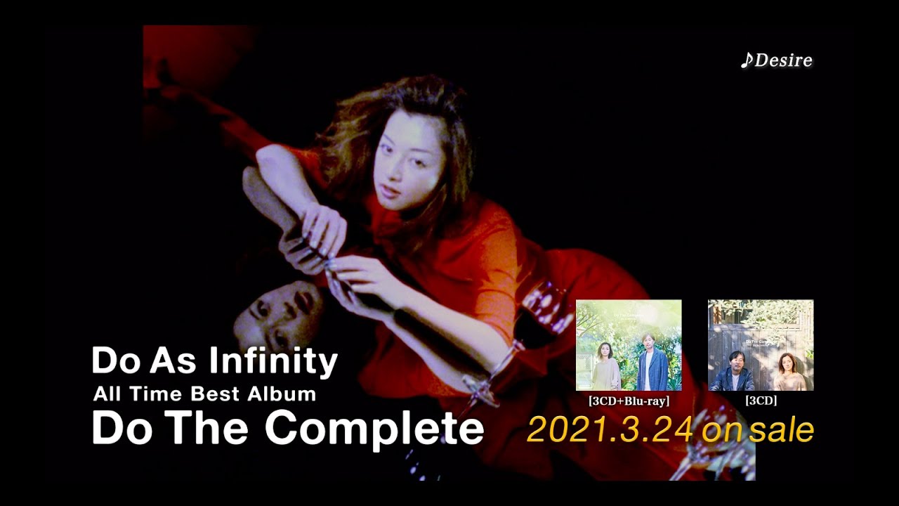 Do As Infinity Do The Complete Spot Desire Youtube