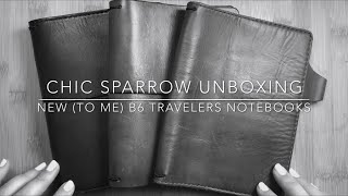 Unboxing My New Chic Sparrow B6 Travelers Notebooks | Pre-Loved And Amazing!