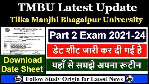 TMBU Part 2 Exam Date 2021-24 | BA Part 2 Exam Date 2021-24 TMBU | Bhagalpur University Part 2 Exam