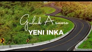 Gubuk Asmoro - Yeni Inka | lirik video
