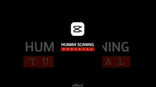 Human Scaning Effect in Capcut - Tutorial #shorts screenshot 1