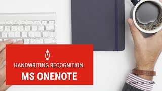 Handwriting recognition-One Note