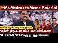 Mr madras to meme material  supreme star sarathkumar    krishnavel  milton  chaya