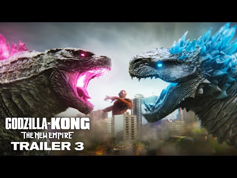 Godzilla x Kong : The New Empire | Trailer 3 (NEW)