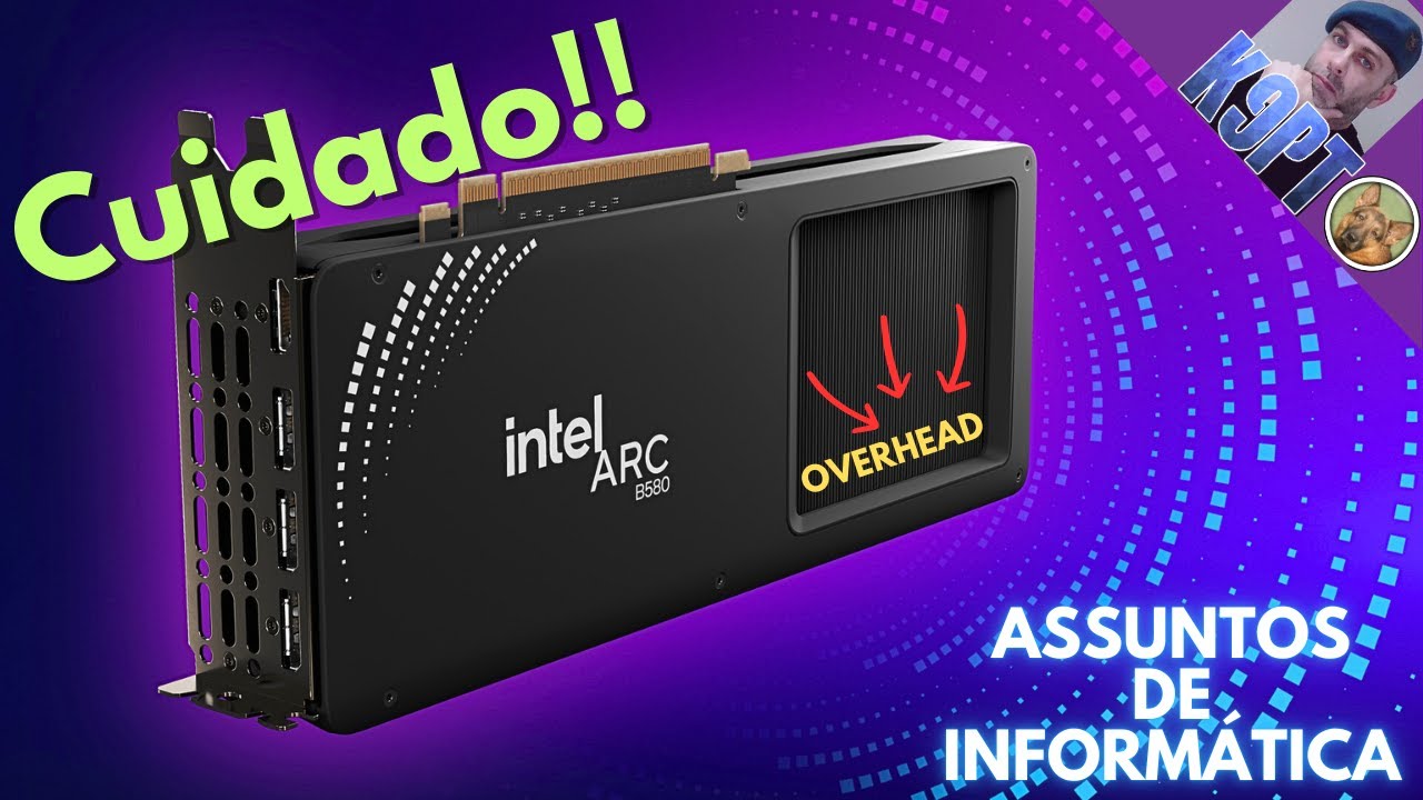 Cuidado com as Intel Arc, OVERHEAD?! - YouTube