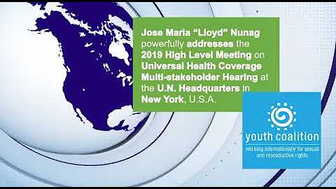 Jose Maria (Lloyd) Nunag’s intervention at the UN High Level Meeting on Universal Health Coverage