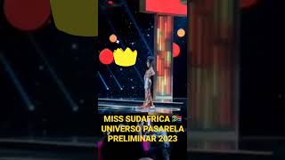 Miss Sudafrica Universo Pasarela Preliminar 2023#Shorts