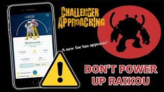 Why you shouldn't power up Raikou | Pokemon GO