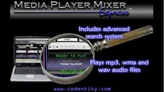 How to Use the Media Player Mixer Express™ from Codentity®  (1024x768) Beta Preview screenshot 2