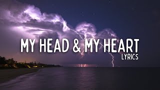 Ava Max - My Head & My Heart Lyrics