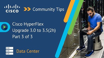 Cisco HyperFlex Upgrade 3.0 to 3.5 (h2) 3 of 3 - Upgrade vSphere