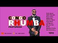 Congo | Rumba 2023 ft.Fally Ipupa, Ferre Gola, Koffi Olomide, Mbilia Bel, Deplick by DJ Malonda