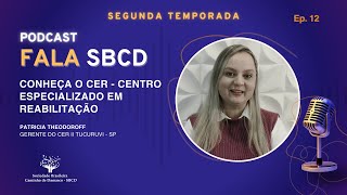 Fala Sbcd 2x12  Conhea O Cer  Centro Especializado Em Reabilitao