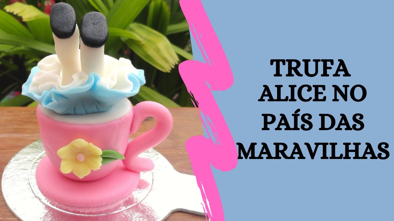 Como fazer Trufa Decorada Alice no País das Maravilhas / Passo a Passo