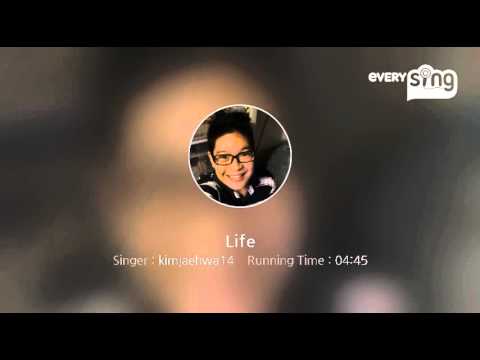 [everysing] Life