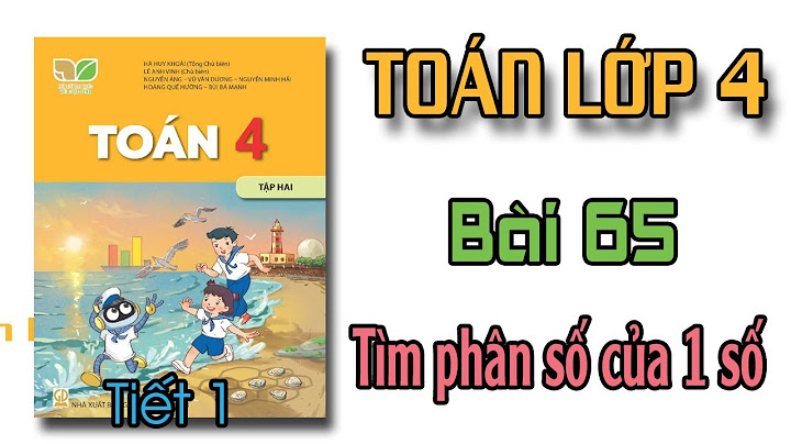 Các bài tập toán lớp 4 có lời giải năm 2024