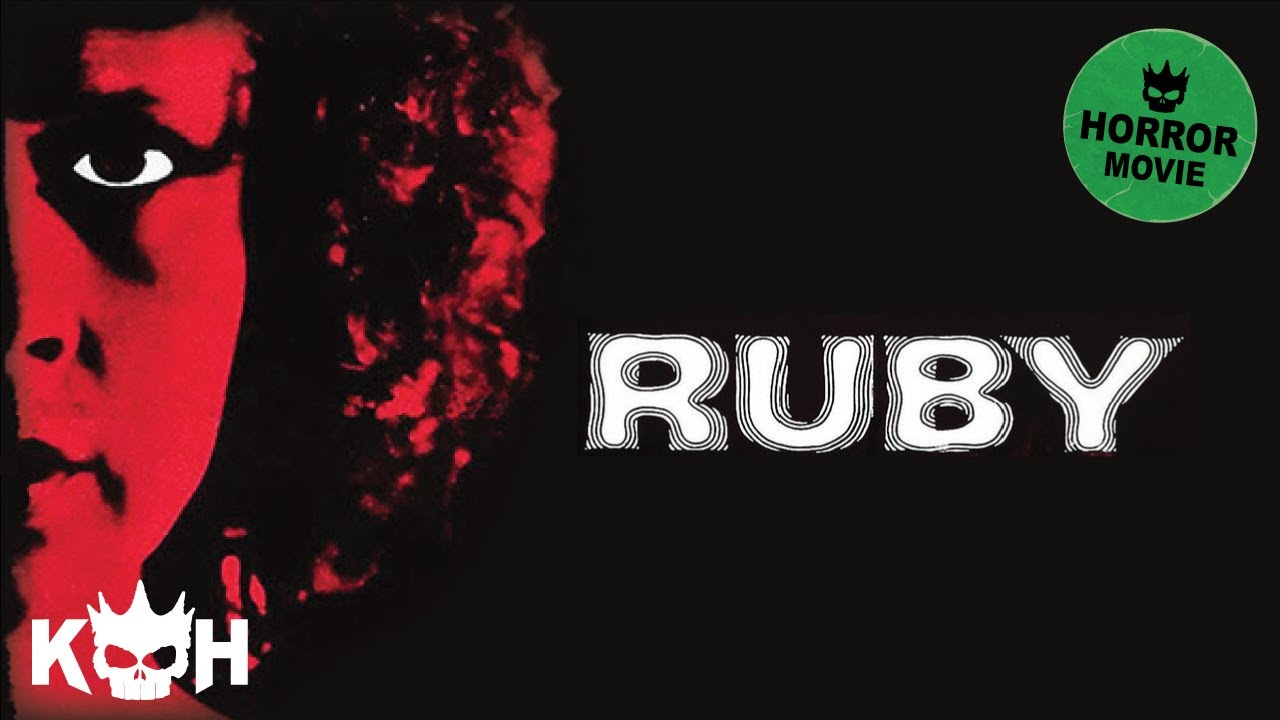 Ruby   Full Free Horror Movie