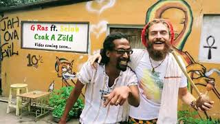 Video-Miniaturansicht von „G Ras ft. Selah - Csak A Zöld (No Diggity version) 2019“