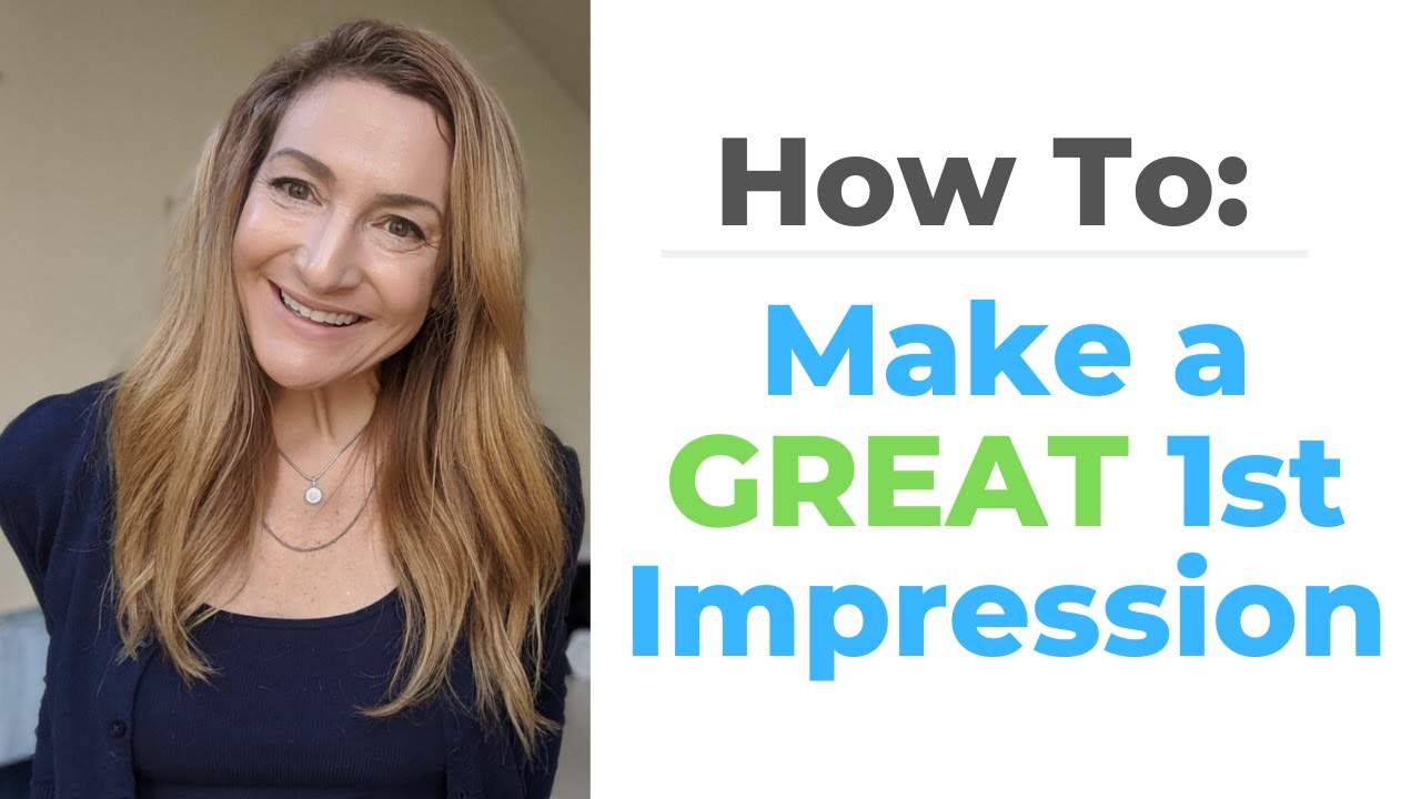How To Make A GREAT 1st Impression Every Time! - YouTube