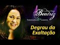 Beatriz - Degrau da Exaltação (Ao Vivo) | Águas Purificadas