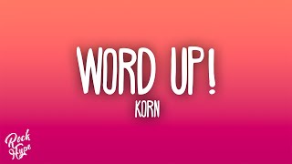 Korn - Word Up