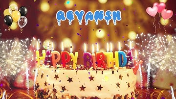 REYANSH Happy Birthday Song – Happy Birthday Reyansh – Happy birthday to you