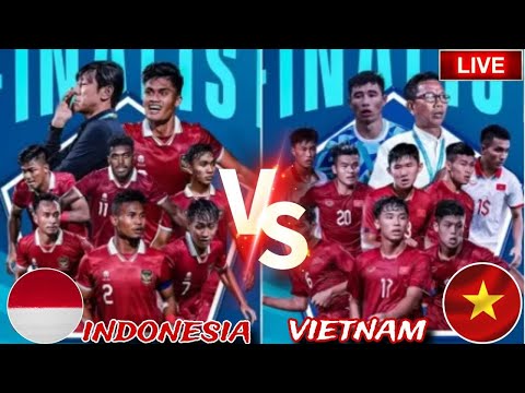 Indonesia vs Vietnam AFF U-23 CHAMPIONSHIP FINAL