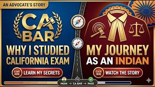 Why I Studied the California Bar Exam | My Journey as an Indian Advocate