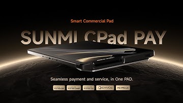 Smart Commercial Pad 🔥 SUNMI CPad PAY