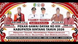 Pembukaan Pekan Gawai Dayak Sintang Ke-XIII Tahun 2026