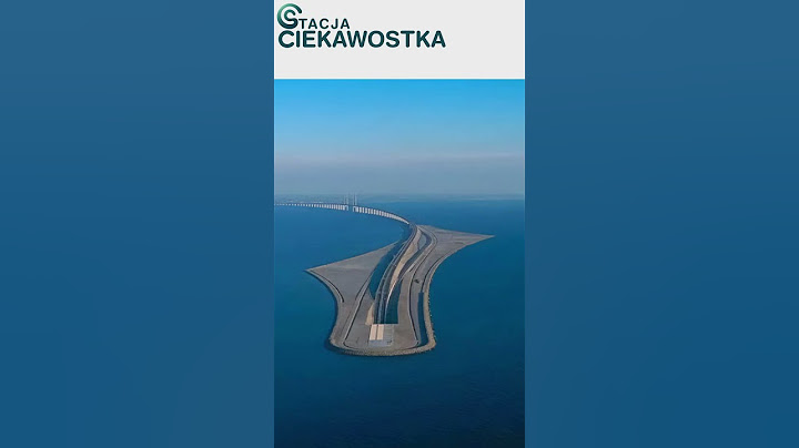 NAJDŁUŻSZY MOST łączący DWA PAŃSTWA! Cud architektury DO TEJ PORY NIE SPŁACONY. #ciekawostki