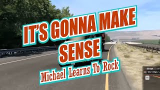 It's Gonna Make Sense - Micheal Learns To Rock - karaoke