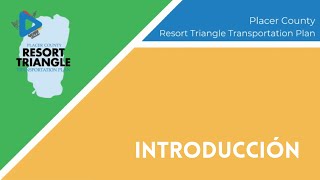 Introducción: Resort Triangle Transportation Plan