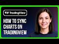 How To Sync Charts On Tradingview