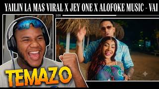 YAILIN LA MAS VIRAL❌JEY ONE❌ALOFOKE MUSIC - VAI (REACCION) 🔥