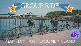 BROMPTON LOCAL RIDE GROUP MANHATTAN TO CONEY ISLAND